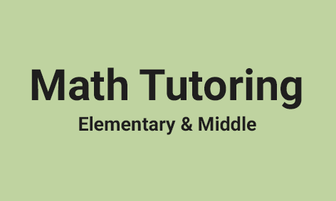 <strong>Math Tutoring for Elementary & Middle</strong>